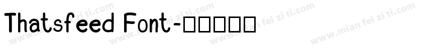 Thatsfeed Font字体转换